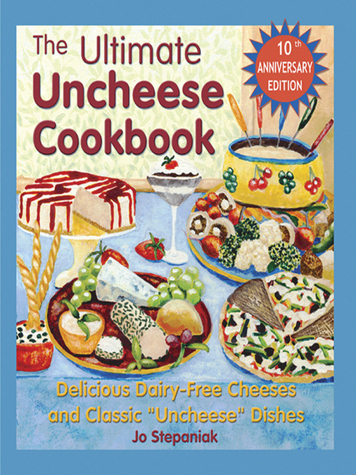 Cover image for The Ultimate Uncheese Cookbook